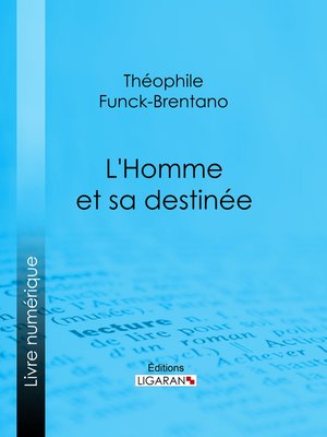 cover image of L'Homme et sa destinée